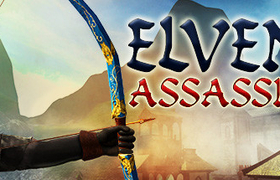 【独家VR汉化】精灵刺客 VR（Elven Assassin）汉化版